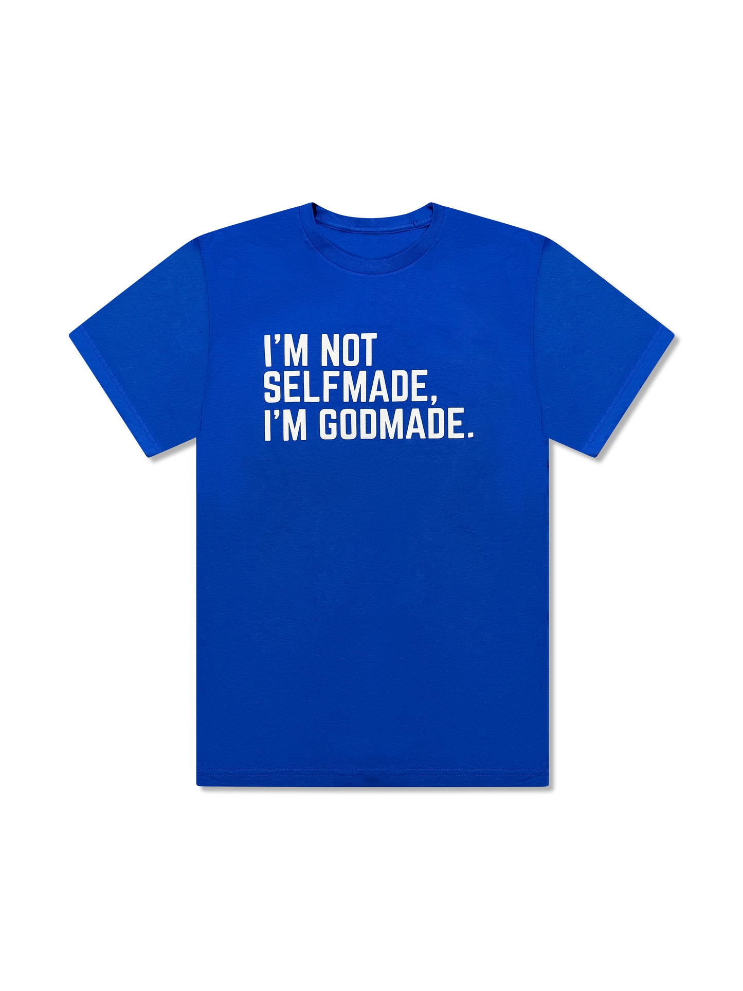 (Living Water Blue) Not SelfMade I’m GODMADE Unisex T-Shirt