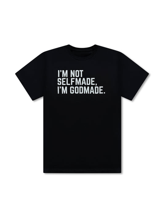 (Mercy Black ) Not SelfMade I’m GODMADE Unisex T-shirt
