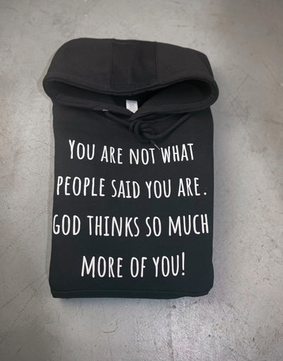 (Black) God Thinks More Of You Unisex Hoodie