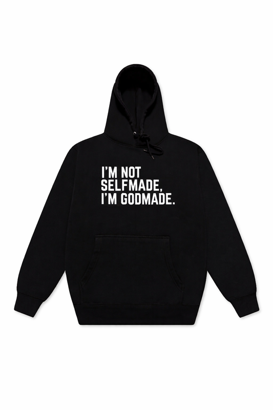 (Mercy Black) Not SelfMade I’m GodMade Unisex Hoodie