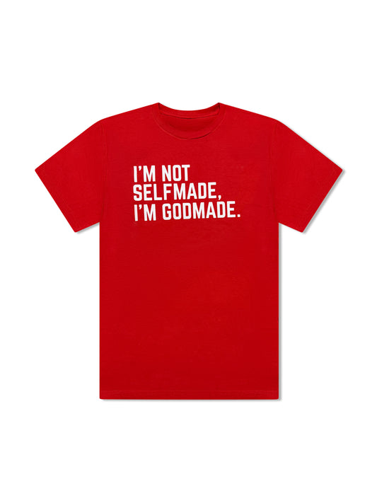 (The Blood Red) Not SelfMade I’m GODMADE Unisex T-Shirt