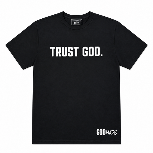 (Mercy Black) Trust God Unisex T-Shirt
